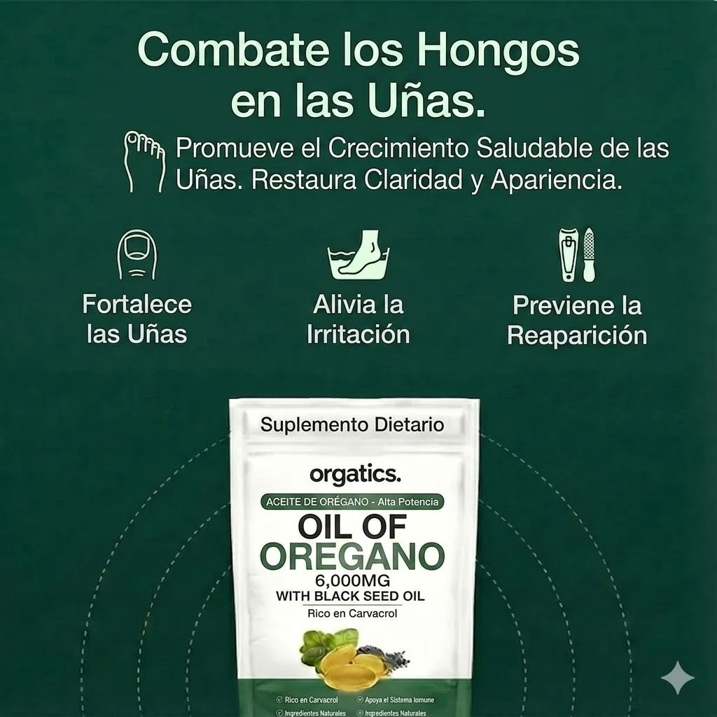 ACEITE DE ORÉGANO - ELIMINA LOS HONGOS DE LAS UÑAS
